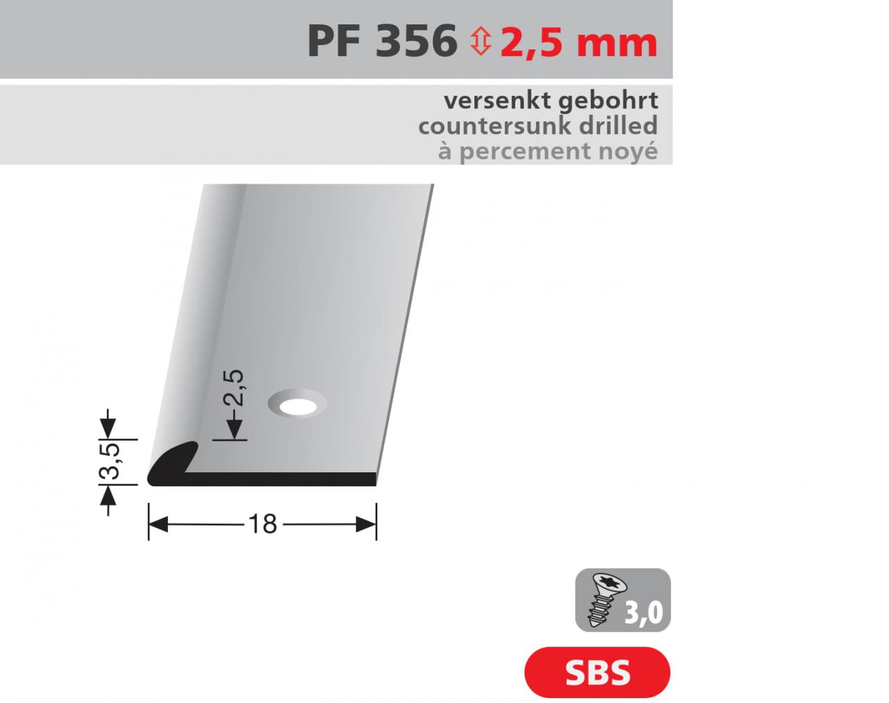 PF 356 2,5mm LEZÁRÓ és INDÍTÓ profil, F4 alumínium MATT EZÜST eloxált, Vtg: 2,5/3,5mm, B: 18mm, L: 250cm